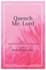 Quench Me Lord SATB choral sheet music cover